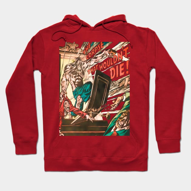 Horror Intrigue. Tales of mystery and suspense. The corpse that wouldn't die. 1955 Retro Vintage Comic Book Hoodie by REVISTANGO